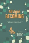 All Ages Becoming