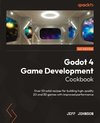 Godot 4 Game Development Cookbook