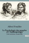 La Psychologie des peuples et l¿Anthropologie