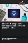 Sistemi di erogazione dell'assistenza sanitaria orale in India