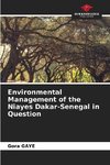 Environmental Management of the Niayes Dakar-Senegal in Question