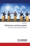 Politicians and Corruption