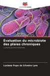 Évaluation du microbiote des plaies chroniques