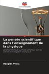 La pensée scientifique dans l'enseignement de la physique