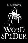 The Word Spider Chronicles