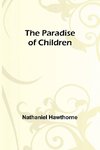 The Paradise of Children