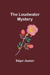 The Loudwater Mystery