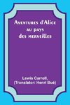 Aventures d'Alice au pays des merveilles