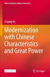 Modernization with Chinese Characteristics and Great Power