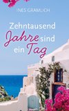 Zehntausend Jahre sind ein Tag