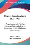 Charles Francis Adams 1835-1915