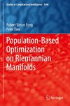 Population-Based Optimization on Riemannian Manifolds