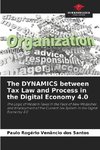 The DYNAMICS between Tax Law and Process in the Digital Economy 4.0