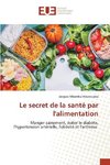 Le secret de la santé par l'alimentation