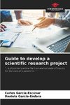 Guide to develop a scientific research project