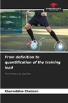 From definition to quantification of the training load