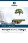 Menschliche Technologie