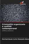 Criminalità organizzata e conflitti contemporanei