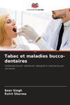 Tabac et maladies bucco-dentaires