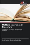 Mettere in pratica il filosofare