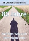 80 Jahre