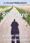 80 Jahre