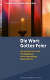 Die Wort-Gottes-Feier