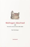 Mallingers Abschied