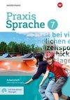 Praxis Sprache 7. Arbeitsheft mit interaktiven Übungen. Differenzierende Ausgabe