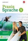 Praxis Sprache 9. Arbeitsheft mit interaktiven Übungen. Differenzierende Ausgabe