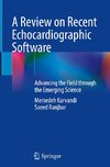 A Review on Recent Echocardiographic Software