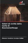 Valori di civiltà della Carta di Kouroukanfouga