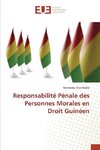 Responsabilité Pénale des Personnes Morales en Droit Guinéen