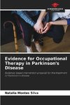 Evidence for Occupational Therapy in Parkinson's Disease