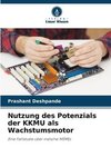 Nutzung des Potenzials der KKMU als Wachstumsmotor