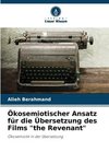 Ökosemiotischer Ansatz für die Übersetzung des Films 