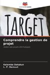 Comprendre la gestion de projet