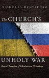 The Church's Unholy War