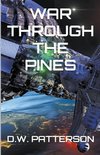 War Through The Pines