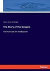 The Story of the Gospels