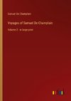 Voyages of Samuel De Champlain