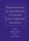 Biogeochemistry of Trace Elements in Coal and Coal Combustion Byproducts