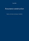 Assurance construction