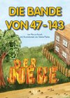 DIE BANDE VON 47-143