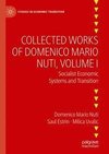 Collected Works of Domenico Mario Nuti, Volume I