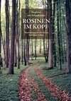 Rosinen im Kopf