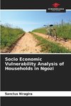 Socio Economic Vulnerability Analysis of Households in Ngozi