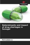 Determinants and impact of drug shortages in Senegal