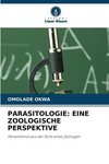 PARASITOLOGIE: EINE ZOOLOGISCHE PERSPEKTIVE