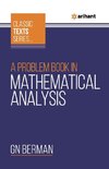 A Problem Book In Mathematical Analysis